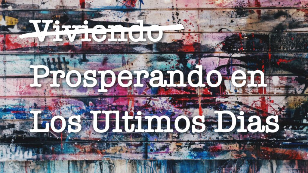 Last Days Thriving (es)