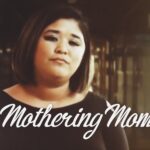 Mothering Moments