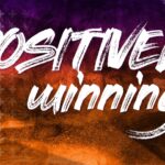 Positively Winning