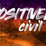 Positively Civil