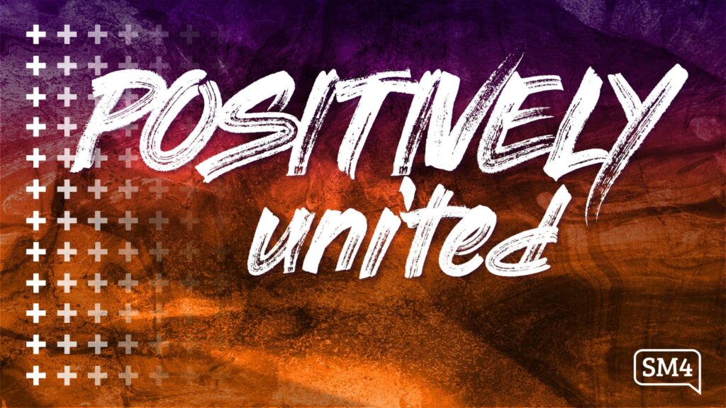 Positively United