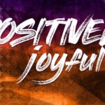 Positively Joyful