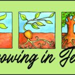 Growing in Jesus