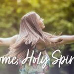 Come, Holy Spirit! Pt 1 — Where the Spirit Is, There Is Life!